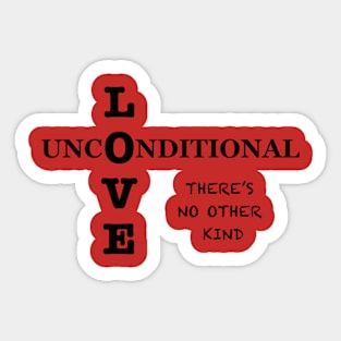 Unconditional Love Sticker